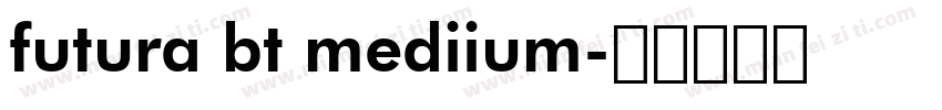 futura bt mediium字体转换